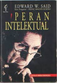 Peran Intelektual: Kuliah-kuliah Reith th. 1993