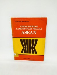 Perbandingan Administrasi Negara ASEAN