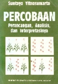 Percobaan Perancangan, Analisis & Interpretasinya