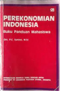 Perekonomian Indonesia: Buku Panduan Mahasiswa