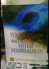 Perencanaan dan Desain Sistem Pembelajaran