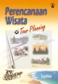 Perencanaan Wisata: Tour Planning