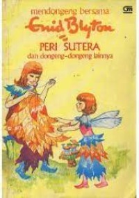 Peri Sutera dan Dongeng-dongeng Lainnya