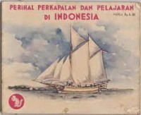 Perihal Perkapalan dan Pelayaran di Indonesia