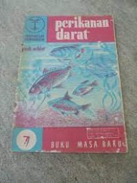 Seri Indonesia Membangun [7]: Perikanan Darat