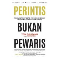 Perintis Bukan Pewaris=Built, Not Born