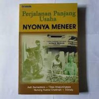 Perjalanan Panjang Usaha Nyonya Meneer