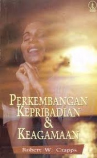 Perkembangan Kepribadian dan Keagamaan