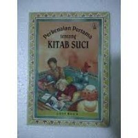 Perkenalan Pertama Tentang Kitab Suci