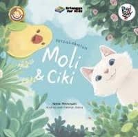 Image of Persahabatan Moli dan Ciki