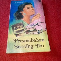 Persembahan Seorang Ibu