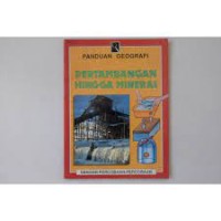 Pertambangan Hingga Mineral