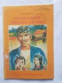 Pesan Kakek Dibuang Sayang