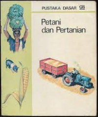 Petani dan Pertanian