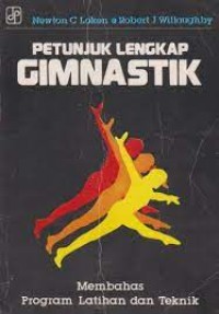 Petunjuk Lengkap Gimnastik: Membahas Program Latihan & Teknik