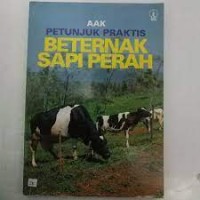 Petunjuk Praktis Beternak Sapi Perah