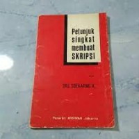 Petunjuk Singkat Membuat Skripsi