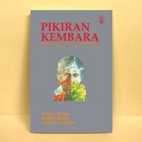 Pikiran Kembara: Modernisasi dan Kesadaran Manusia