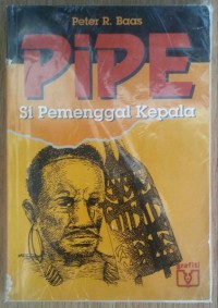 Pipe: Si Pemenggal Kepala