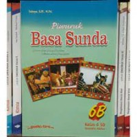 Piwuruk Basa Sunda [6b] : Kelas VI SD Semester Kedua