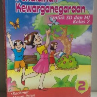 PKn (Pendidikan Kewarganegaraan) : Untuk SD dan MI Kelas II