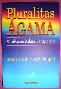 Pluralitas Agama: Kerukunan dalam Keragaman