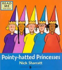 Pointy - Hatted Princesses