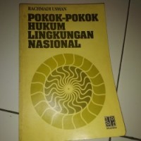 Pokok-pokok Hukum Lingkungan Nasional