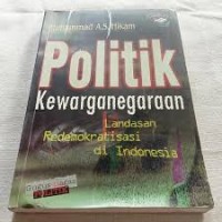 Politik Kewarganegaraan: Landasan Redemokratisasi di Indonesia
