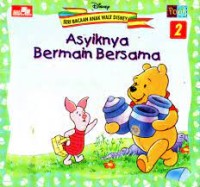 Asyiknya Bermain Bersama