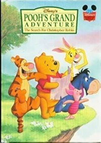 Pooh's Grand Adventure : The Search for Christopher Robin