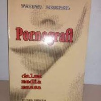 Pornografi dalam Media Massa