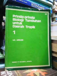 Prinsip-prinsip Biologi Tumbuhan untuk Daerah Tropik [Jilid 1]