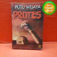 Protes [Kumpulan Cerita Cerita Pendek]