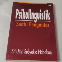 Psikolinguistik: Suatu Pengantar