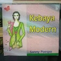 Puspa Ragam Busana: Kebaya Modern