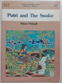 Graded Reading Series Fiction [Stage 1]: Putri and the Snake