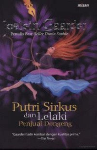 Putri Sirkus dan Lelaki Penjual Dongeng