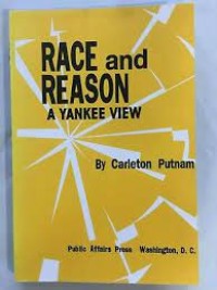 Race and Reason: a Yankee View