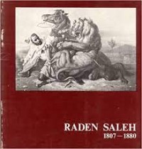 Raden Saleh 1807-1880: Perintis Seni Lukis di Indonesia