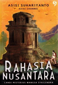 Image of Rahasia Nusantara - Candi Misterius Wangsa Syailendra