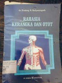 Rahasia Kerangka dan Otot