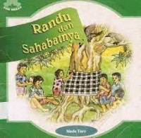 Randu dan Sahabatnya