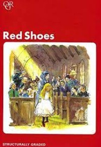 Oxford Graded Readers [Junior Level]: Red Shoes