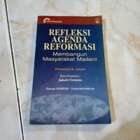 Refleksi Agenda Reformasi: Membangun Masyarakat Madani