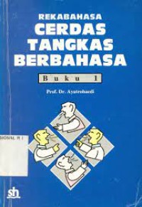 Rekabahasa Cerdas Tangkas Berbahasa [Jilid 1]