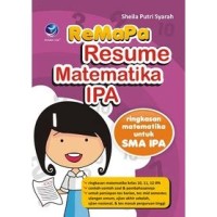 Rempa [Resume Matematika IPA] Ringkasan Matematika untuk SMA IPA