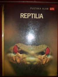 Pustaka Alam Life: Reptilia