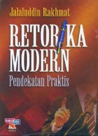 Retorika Modern: Pendekatan Praktis