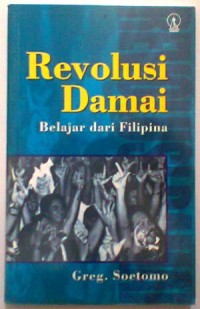 Revolusi Damai: Belajar dari Filipina